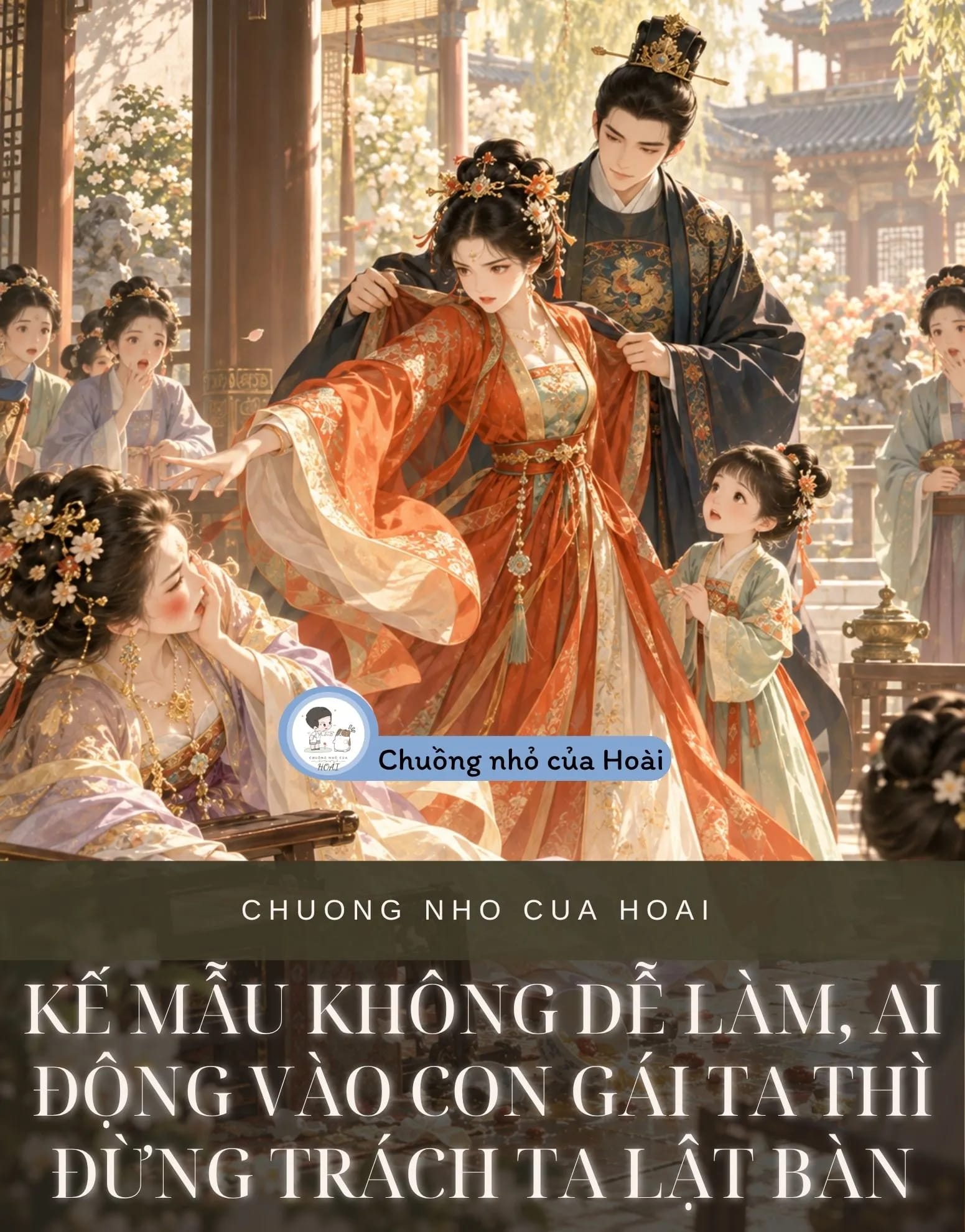 Ảnh bìa KẾ MẪU KHÔNG DỄ LÀM, AI ĐỘNG VÀO CON GÁI TA THÌ ĐỪNG TRÁCH TA LẬT BÀN