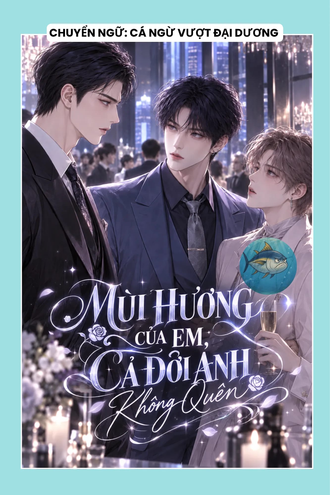 Ảnh bìa MÙI HƯƠNG CỦA ANH, CẢ ĐỜI EM KHÔNG QUÊN
