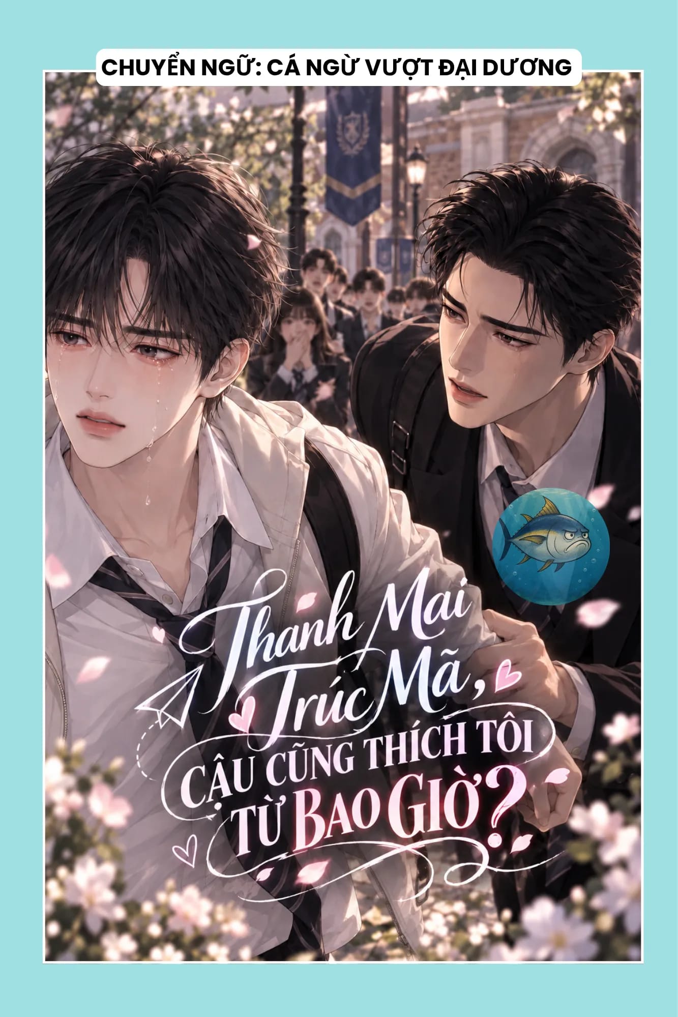 Ảnh bìa THANH MAI TRÚC MÃ, CẬU CŨNG THÍCH TÔI TỪ BAO GIỜ?