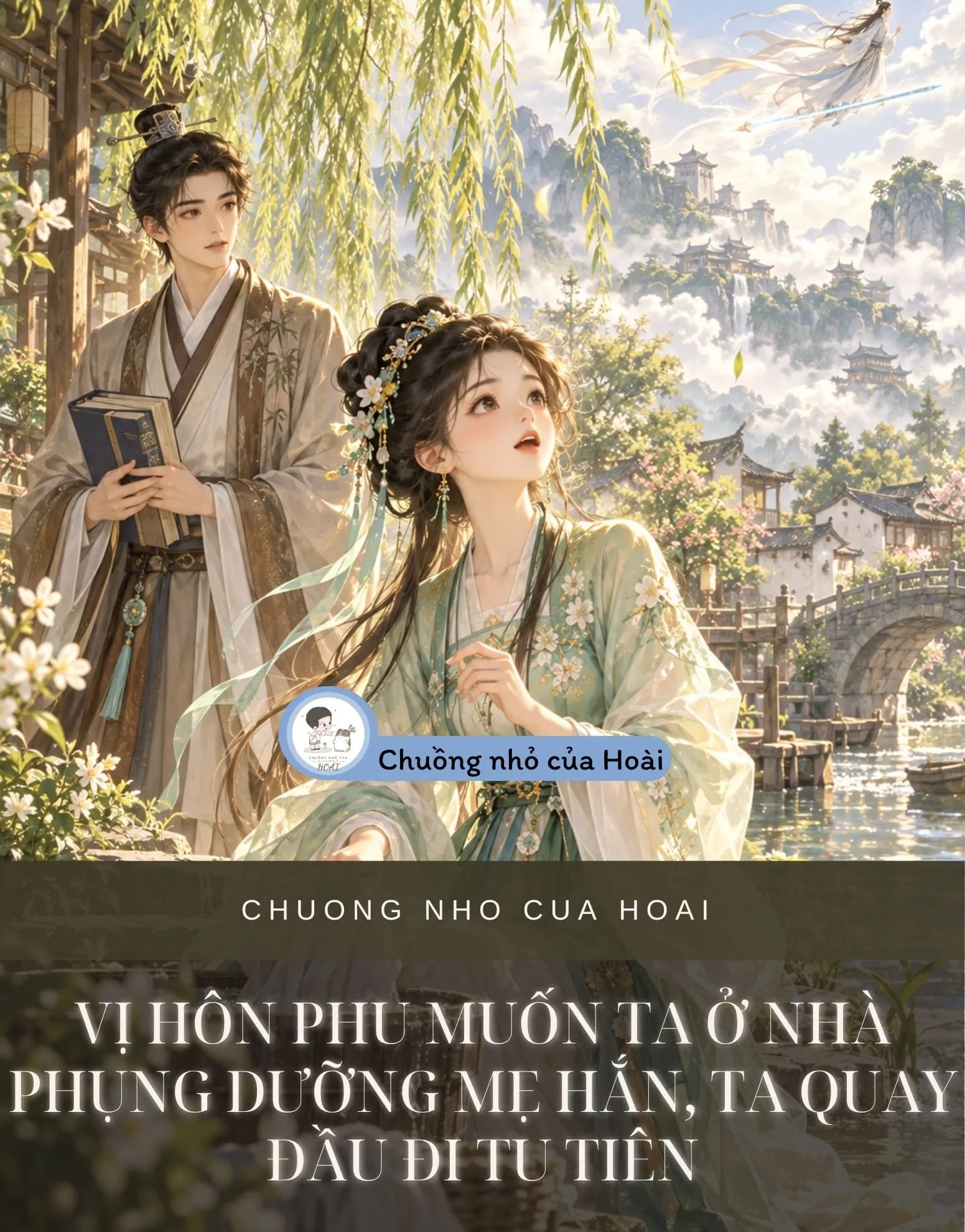Ảnh bìa VỊ HÔN PHU MUỐN TA Ở NHÀ PHỤNG DƯỠNG MẸ HẮN, TA QUAY ĐẦU ĐI TU TIÊN