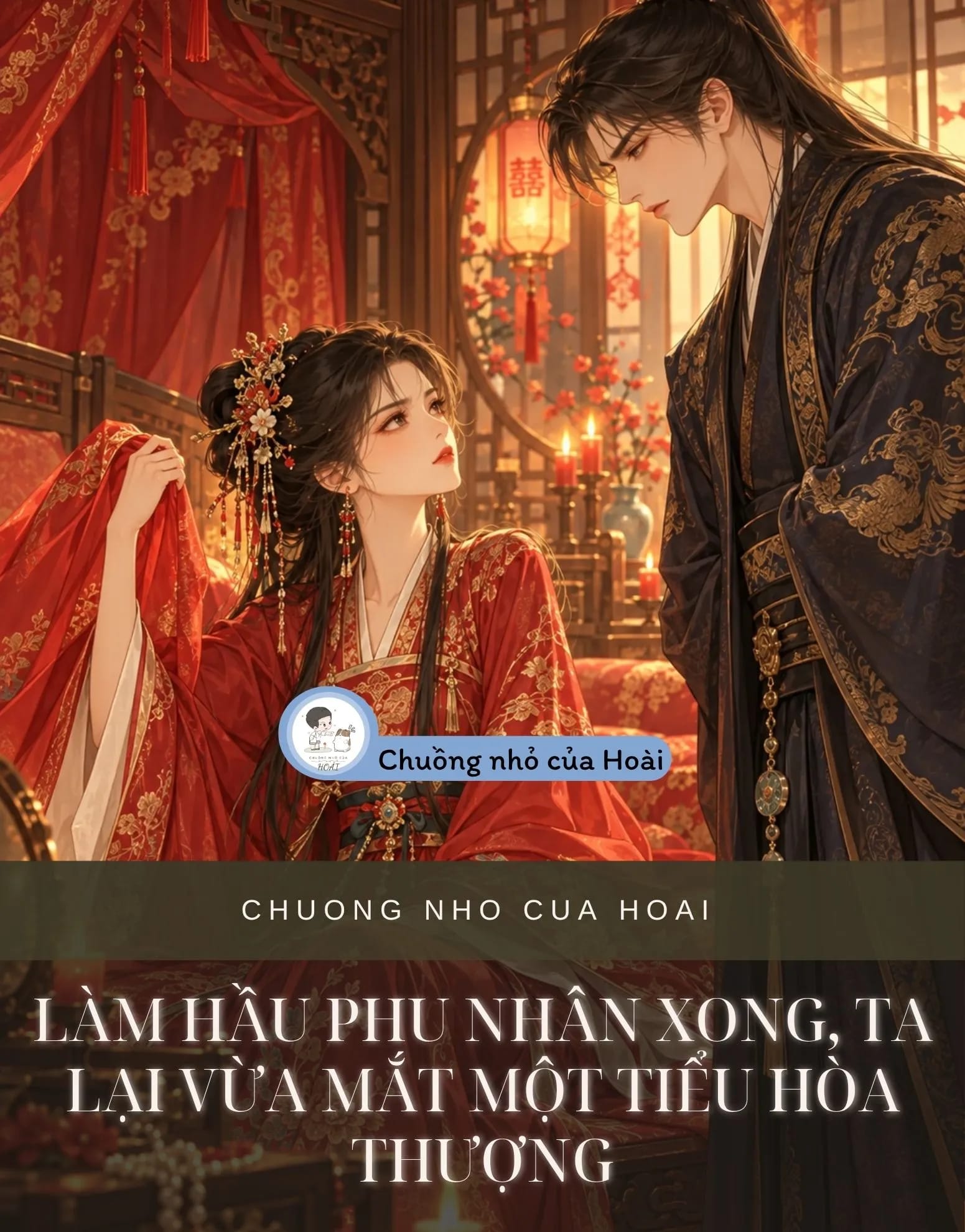 Ảnh bìa LÀM HẦU PHU NHÂN XONG, TA LẠI VỪA MẮT MỘT TIỂU HÒA THƯỢNG