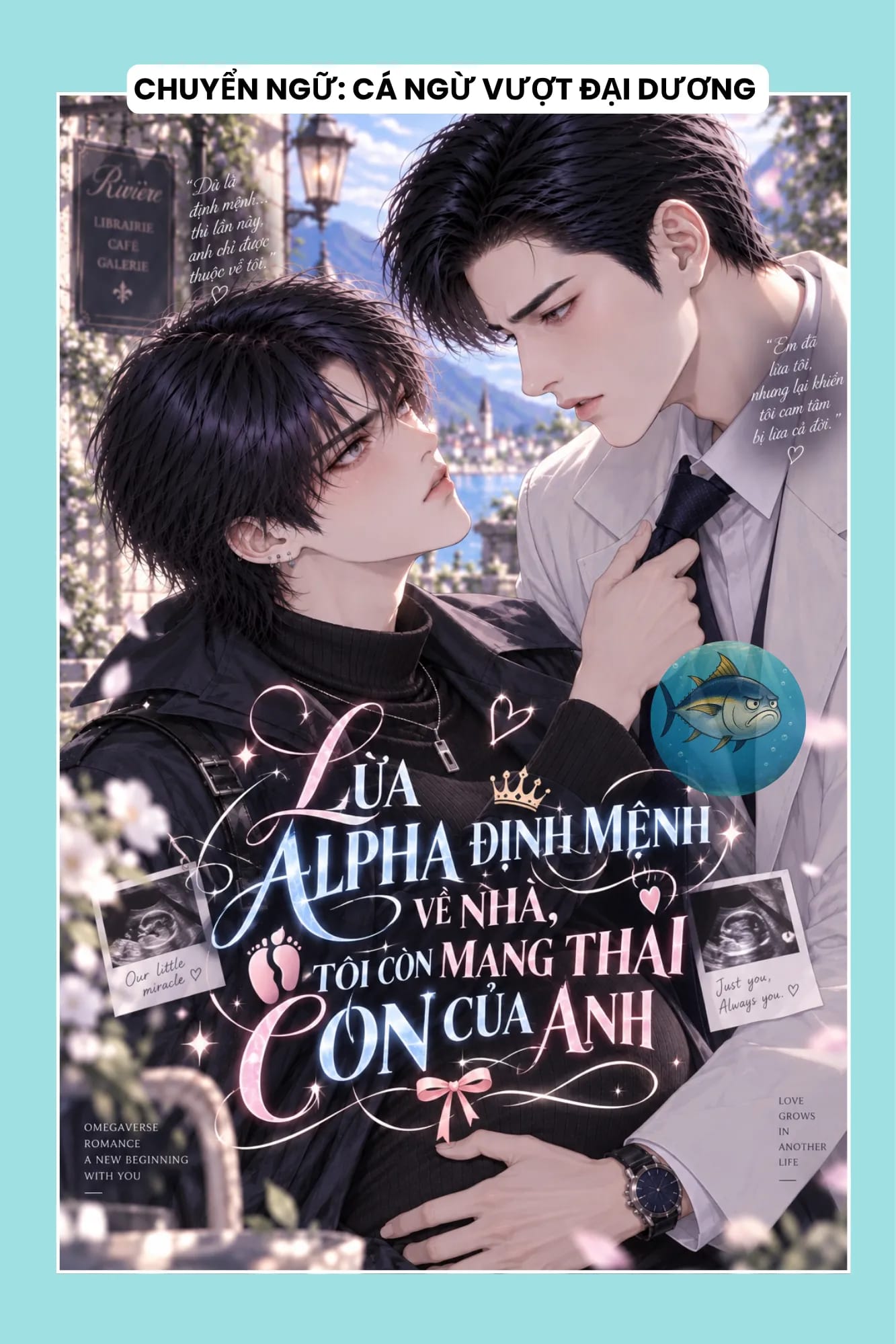 Ảnh bìa LỪA ALPHA ĐỊNH MỆNH VỀ NHÀ, TÔI CÒN MANG THAI CON CỦA ANH