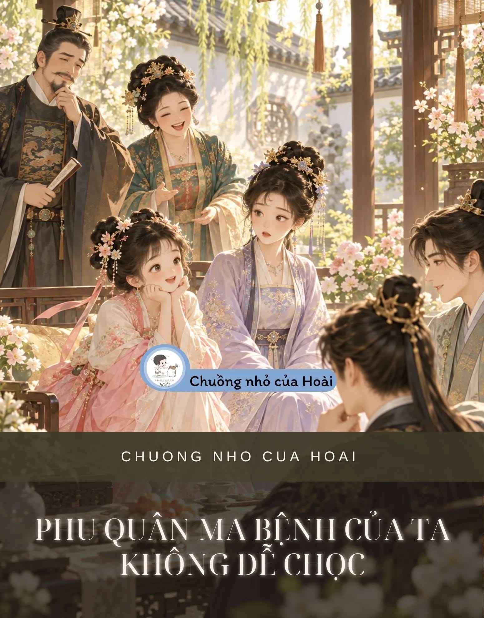 Ảnh bìa PHU QUÂN MA BỆNH CỦA TA KHÔNG DỄ CHỌC