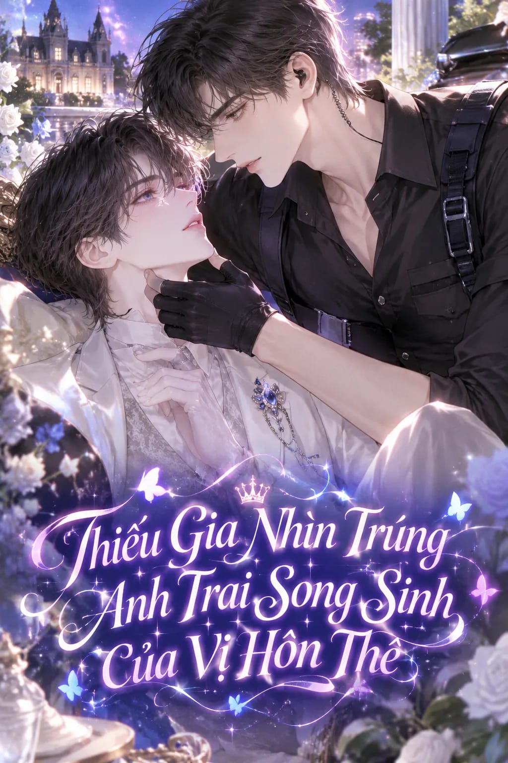 Ảnh bìa Thiếu Gia Nhìn Trúng Anh Trai Song Sinh Của Vị Hôn Thê