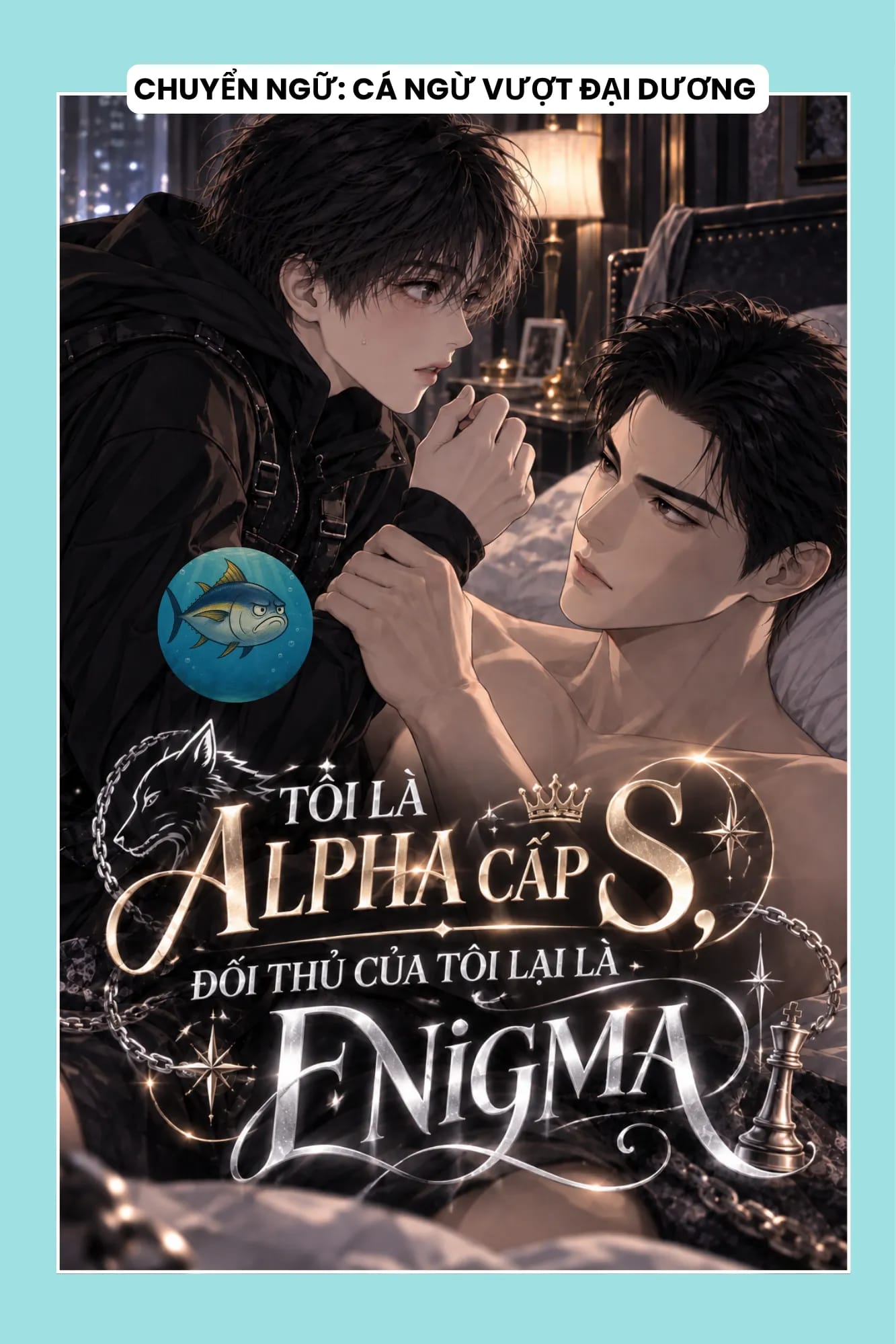 Ảnh bìa TÔI LÀ ALPHA CẤP S, ĐỐI THỦ CỦA TÔI LẠI LÀ ENIGMA